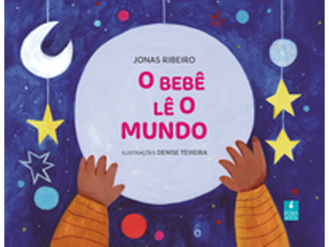 Livro O Bebê Lê O Mundo De Jonas Ribeiro (português Do Brasil)