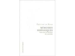 Livro Memoires Hispaniques de Patrick Le Roux (Espanhol)