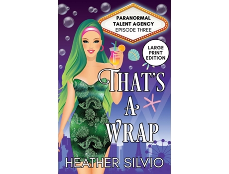 Livro Thats A Wrap Large Print De Heather Silvio (inglês)