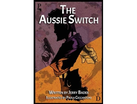 Livro The Aussie Switch De Jerry Bader (inglês)