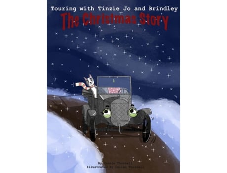 Livro Touring with Tinzie Jo and Brindley The Christmas Story de Connie Thornell (Inglês)
