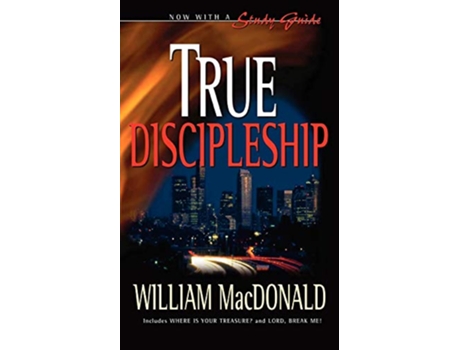 Livro True Discipleship de William MacDonald (Inglês)