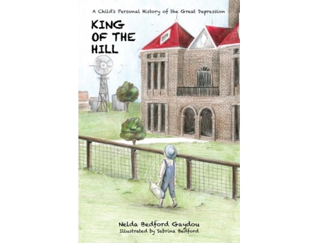 Livro King Of The Hill De Gaydou, Nelda B Et Al. (inglês)