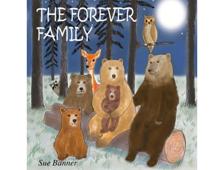 Livro The Forever Family de Sue Banner (Inglês)