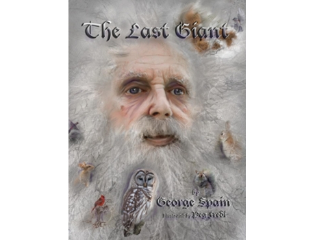 Livro The Last Giant De George Edward Spain (inglês)
