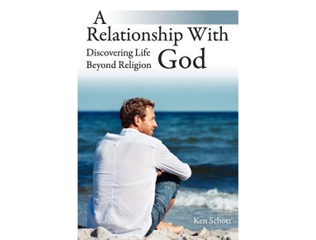 Livro A Relationship With God de Ken Schott (Inglês)