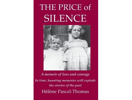 Livro The Price Of Silence De Hélène Pascal-thomas (inglês)