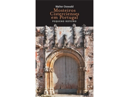 Livro Mosteiros Cistercienses em Portugal de Walter Osswald (Português)
