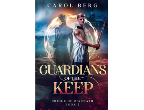 Livro Guardians Of The Keep De Carol Berg (inglês)