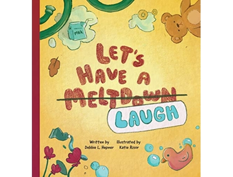 Livro Lets Have A MeltdownLaugh de Debbie L Hepner (Inglês)