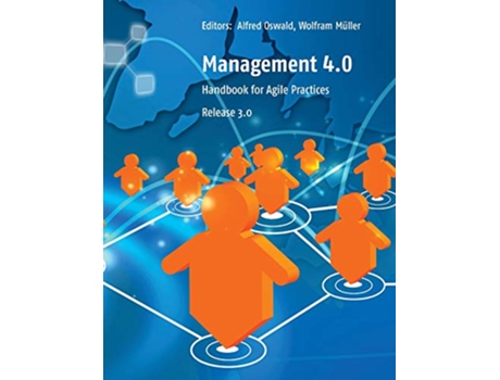 Livro Management 40 Handbook for Agile Practices Release 3 de Patrick Balve (Inglês)