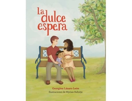 Livro La dulce espera de Georgina Lázaro León (Espanhol)