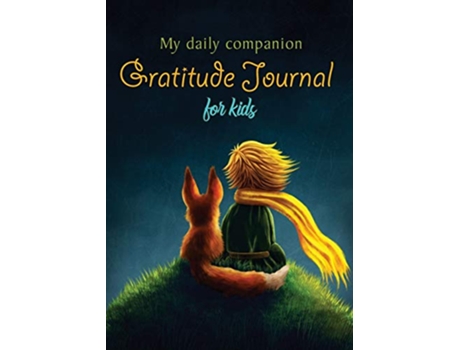 Livro My Daily Companion Gratitude Journal for Kids de Blank Classic (Inglês)