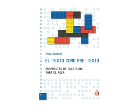 Livro El Texto Como Pre-Texto de Elena Lucchetti (Português)