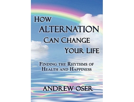 Livro How Alternation Can Change Your Life de Andrew Oser (Inglês)