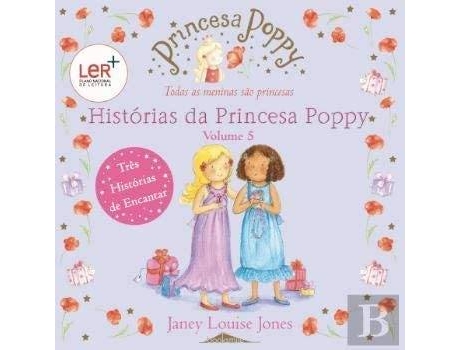 Livro Histórias Da Princesa Poppy 5 de Janey Louise Jones