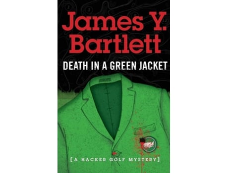 Livro Death in a Green Jacket de James Y Bartlett (Inglês)