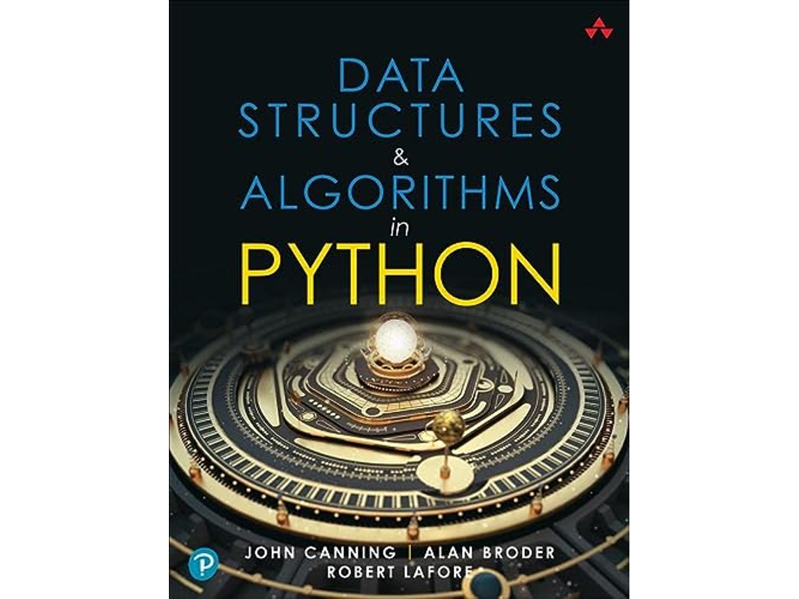 Livro Data Structures Algorithms in Python de John Canning, Alan Broder et al. (Inglês)