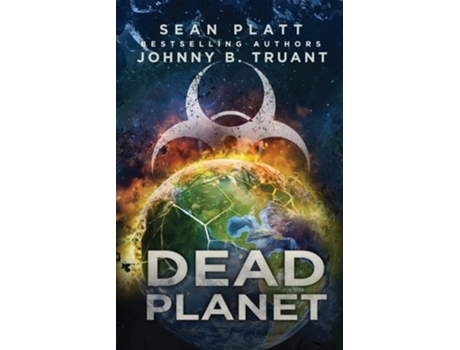 Livro Dead Planet de Johnny B Truant e Sean Platt (Inglês)