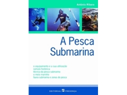 Livro A Pesca Submarina de Ribera- Antonio (Português)