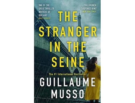 Livro Stranger in the Seine de Guillaume Musso e Rosie Eyre (Inglês - Capa Dura)