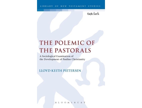 Livro The Polemic Of The Pastorals De Lloyd Keith Pietersen (inglês)