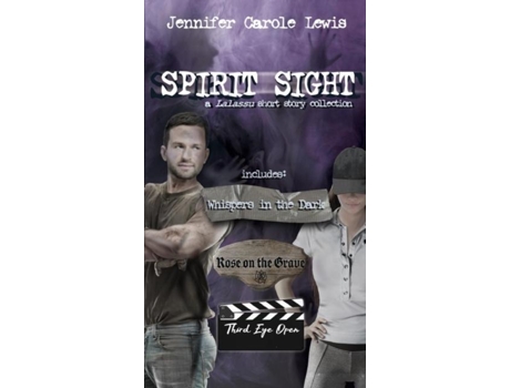 Livro Spirit Sight A Lalassu Short Story Collection De Jennifer Carole Lewis (inglês)