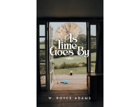 Livro As Time Goes By de W Royce Adams (Inglês)