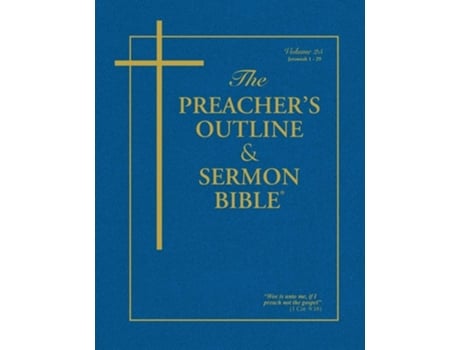 Livro The Preachers Outline Amp Sermon Bible - Vol. 25 Jeremiah King James Version De Leadership Ministries Worldwide (inglês)