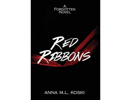 Livro Red Ribbons de Anna M L Koski (Inglês - Capa Dura)