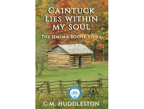 Livro Caintuck Lies Within My Soul The Jemima Boone Story de CM Huddleston (Inglês)