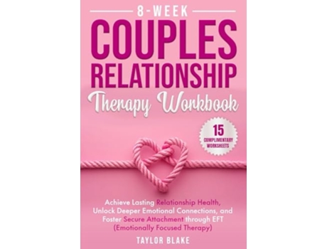 Livro 8-Week Couples Relationship Therapy Workbook de Taylor Blake (Inglês)