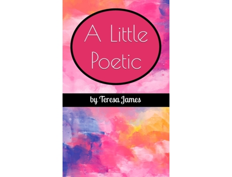 Livro A Little Poetic Teresa James (Inglês)