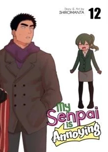 Livro My Senpai is Annoying Vol. 12 de Shiromanta (Inglês)