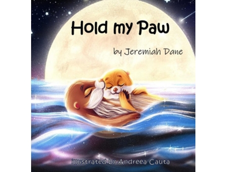 Livro Hold My Paw De Jeremiah Dane (inglês - Capa Dura)