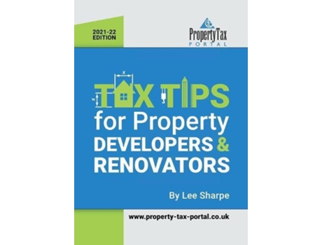 Livro Tax Tips for Property Developers and Renovators 2021-22 de Lee Sharpe (Inglês)