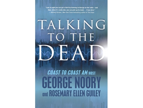 Livro Talking to the Dead George Noory (Inglês)
