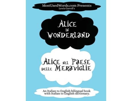 Livro Alice In Wonderland - Alice Nel Paese Delle Meraviglie De Mostusedwords E Lewis Carroll (inglês)