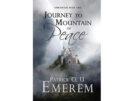 Livro Journey to Mountain of Peace de Patrick O U Emerem (Inglês)