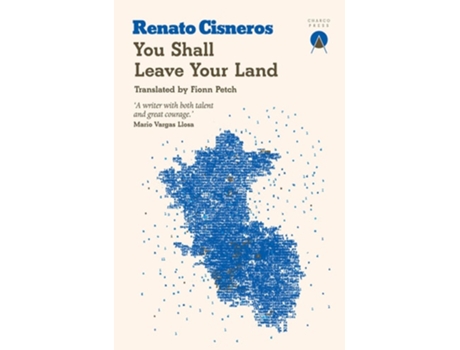 Livro You Shall Leave Your Land de Renato Cisneros (Inglês)