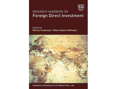 Livro Research Handbook on Foreign Direct Investment de Markus Krajewski e Rhea Tamara Hoffmann (Inglês - Capa Dura)