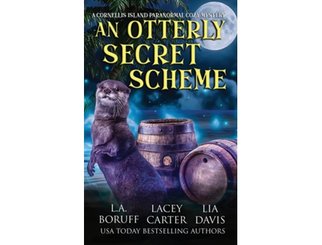 Livro An Otterly Secret Scheme A Paranormal Womens Fiction Complete Series de LA Boruff (Inglês)