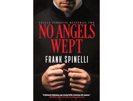 Livro No Angels Wept de Frank Spinelli (Inglês)
