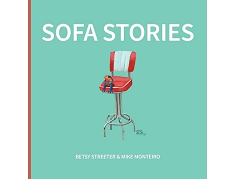 Livro Sofa Stories de Mike Monteiro Betsy Streeter (Inglês)