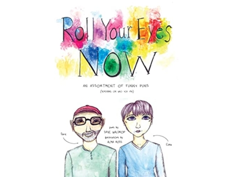 Livro Roll Your Eyes Now De Dave Waldrop (inglês)