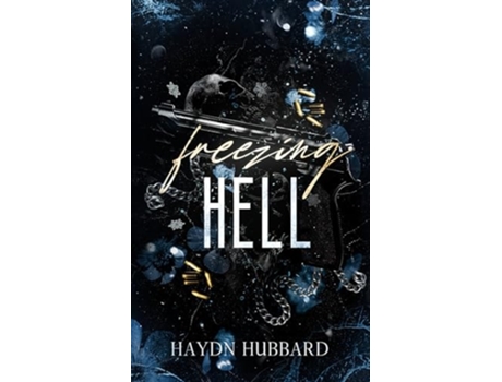Livro Freezing Hell de Haydn Hubbard (Inglês)