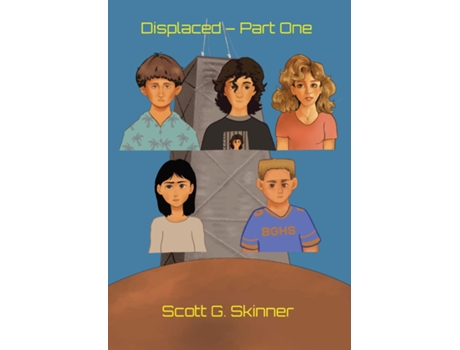 Livro Displaced - Part One de Scott G Skinner (Inglês)