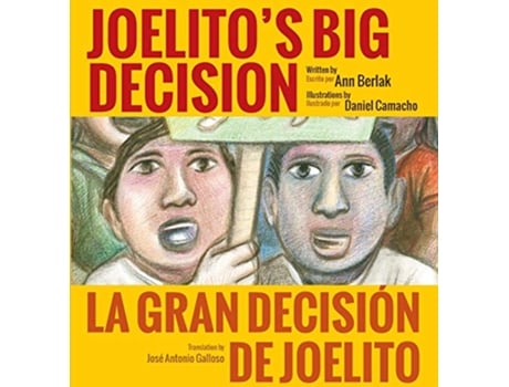Livro Joelito's Big Decision de Ann Berlak (Inglês)