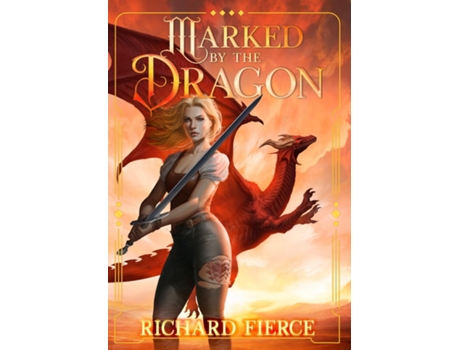 Livro Marked by the Dragon A Young Adult Fantasy Adventure de Richard Fierce (Inglês)