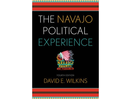 Livro the navajo political experience de david e. wilkins (inglês)
